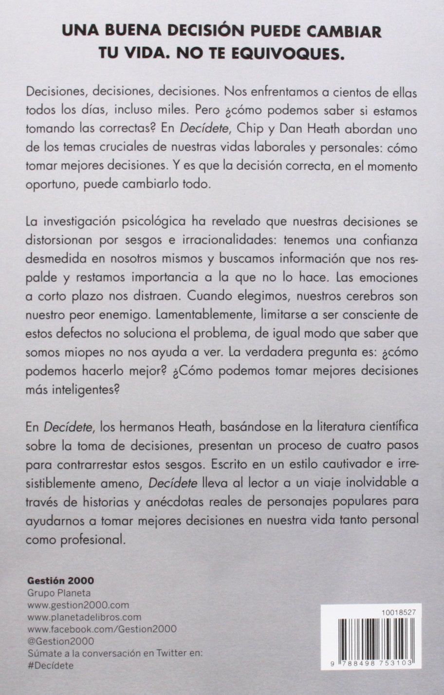 Decídete | Cómo tomar mejores decisiones en la vida y el trabajo