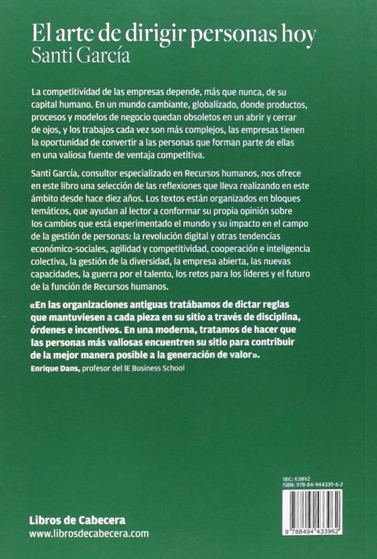 El arte de dirigir personas hoy | Retos y oportunidades de un futuro que ya está aquí