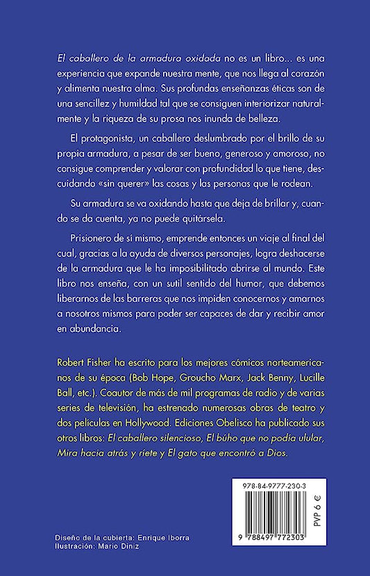 El caballero de la armadura oxidada