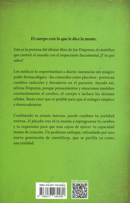 El placebo eres tú | Descubre el poder de tu mente