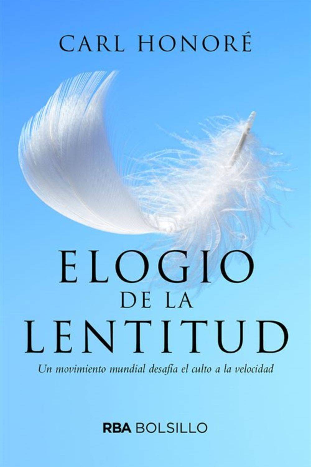 Elogio de la lentitud | Un movimiento mundial desafía el culto a la velocidad