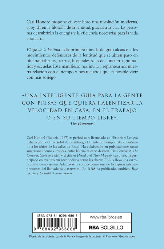 Elogio de la lentitud | Un movimiento mundial desafía el culto a la velocidad
