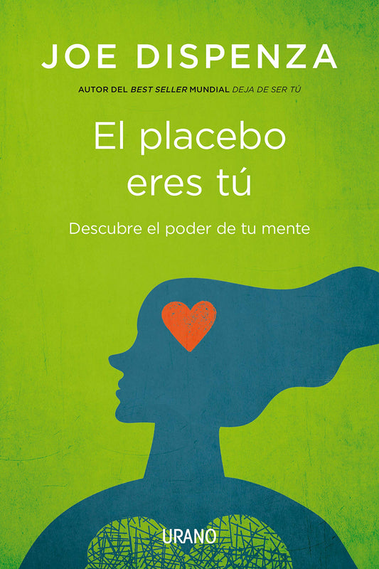 El placebo eres tú | Descubre el poder de tu mente