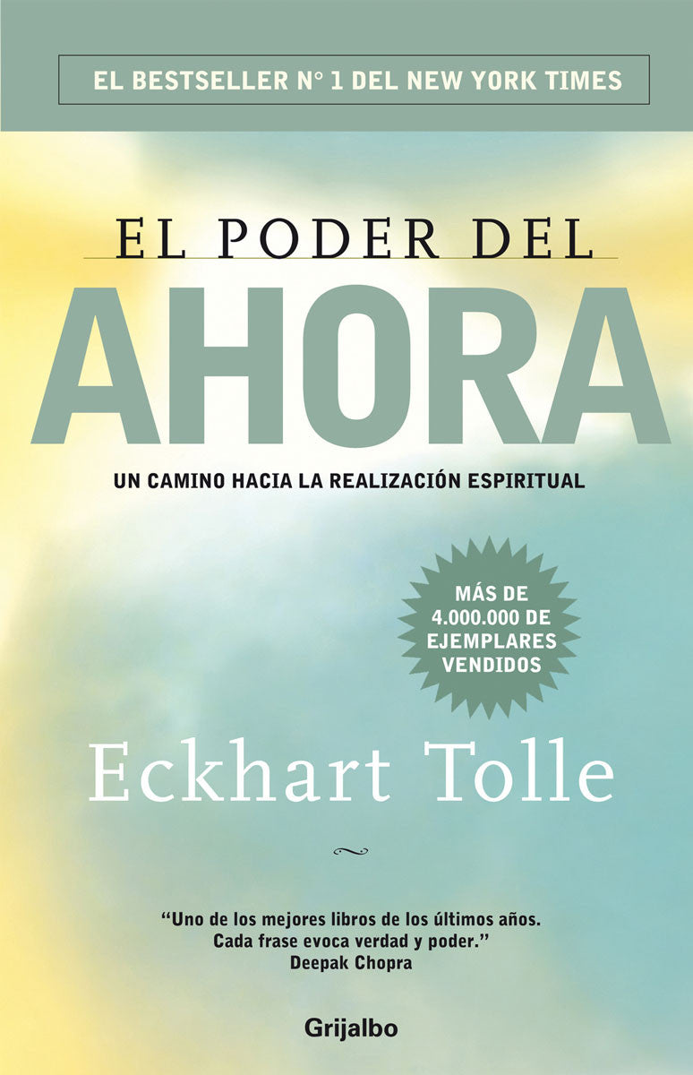 El poder del ahora | Una guía para la iluminación espiritual