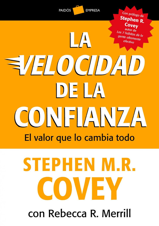 La velocidad de la confianza | El valor que todo lo cambia